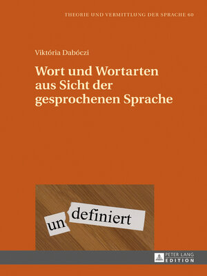 cover image of Wort und Wortarten aus Sicht der gesprochenen Sprache